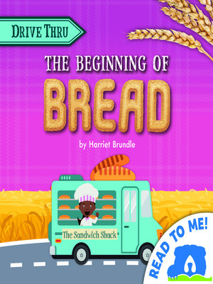 cover image of The Beginning of Bread